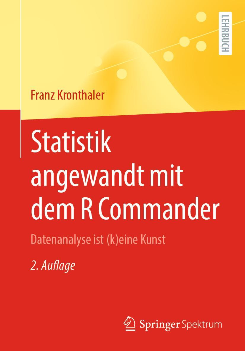 Vorderes Coverbild Statistik angewandt mit dem R Commander