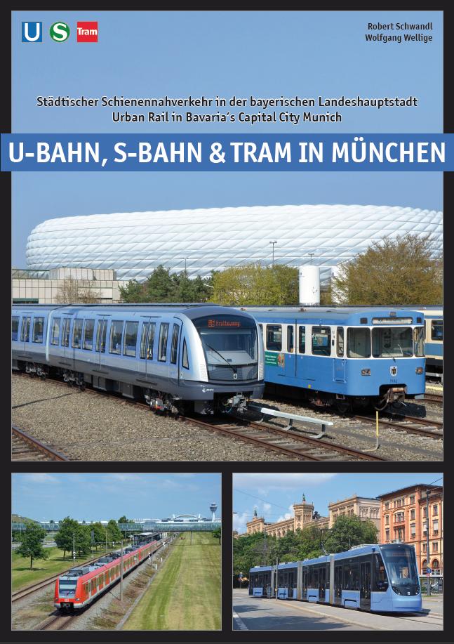 Vorderes Coverbild U-Bahn, S-Bahn & Tram in München
