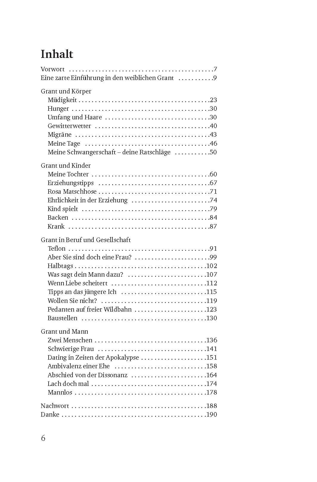 Beispielinhalt (Bild) Der Grant der Frau