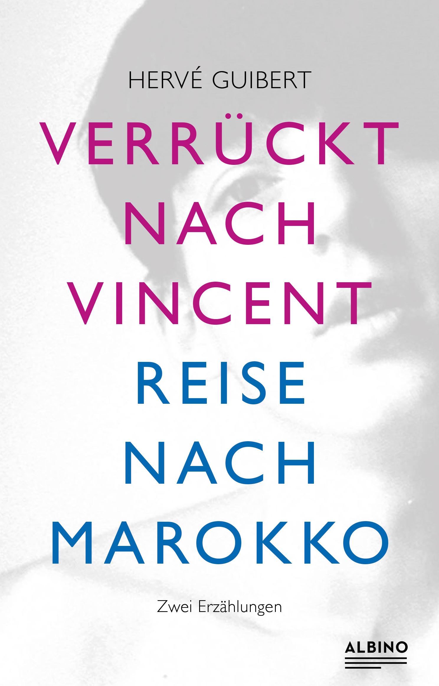 Vorderes Coverbild Verrückt nach Vincent & Reise nach Marokko