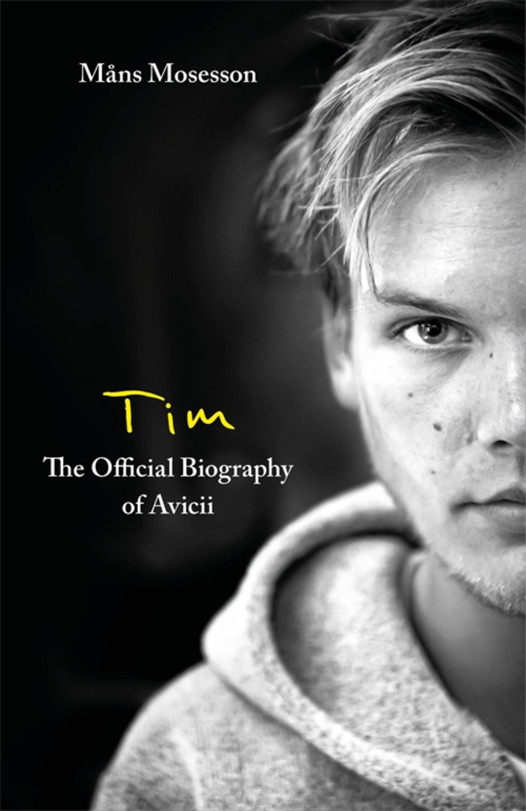 Vorderes Coverbild Tim-- The Official Biography of Avicii