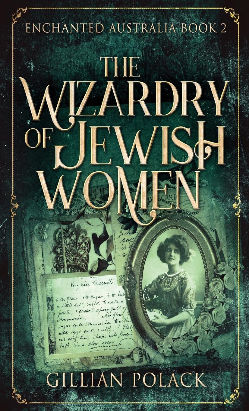 Vorderes Coverbild The Wizardry Of Jewish Women