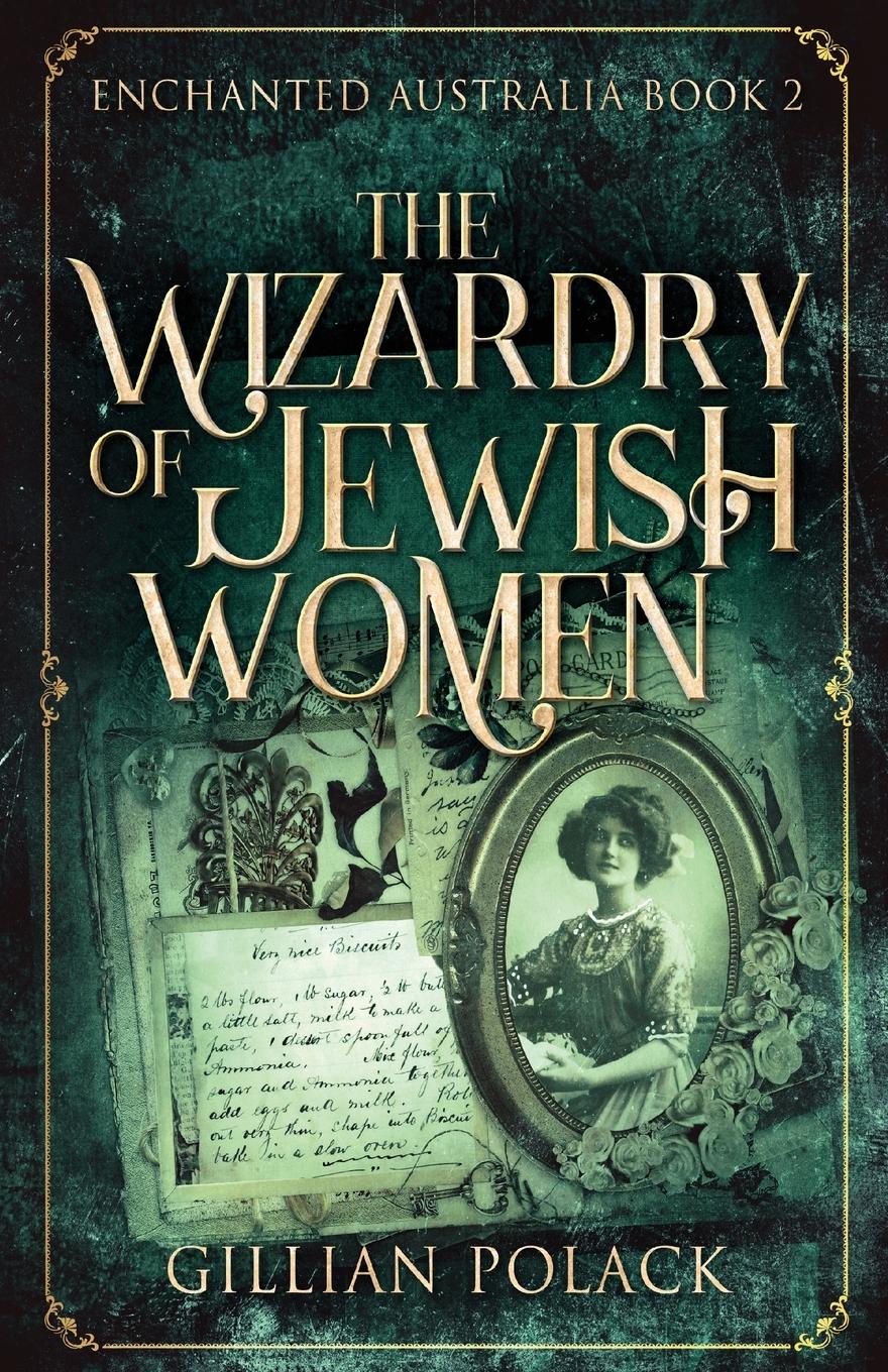 Vorderes Coverbild The Wizardry Of Jewish Women
