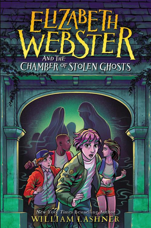 Vorderes Coverbild Elizabeth Webster and the Chamber of Stolen Ghosts