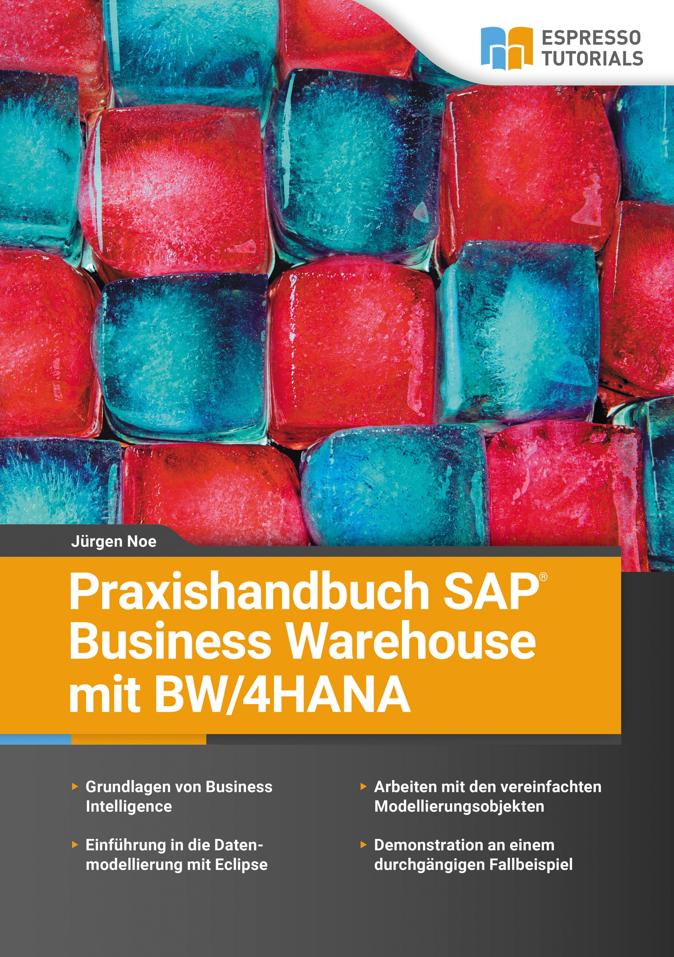 Vorderes Coverbild Praxishandbuch SAP Business Warehouse mit BW/4HANA