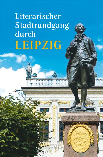 Vorderes Coverbild Literarischer Stadtrundgang durch Leipzig