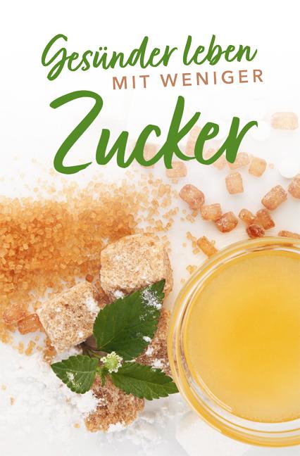 Vorderes Coverbild Gesünder leben mit weniger Zucker