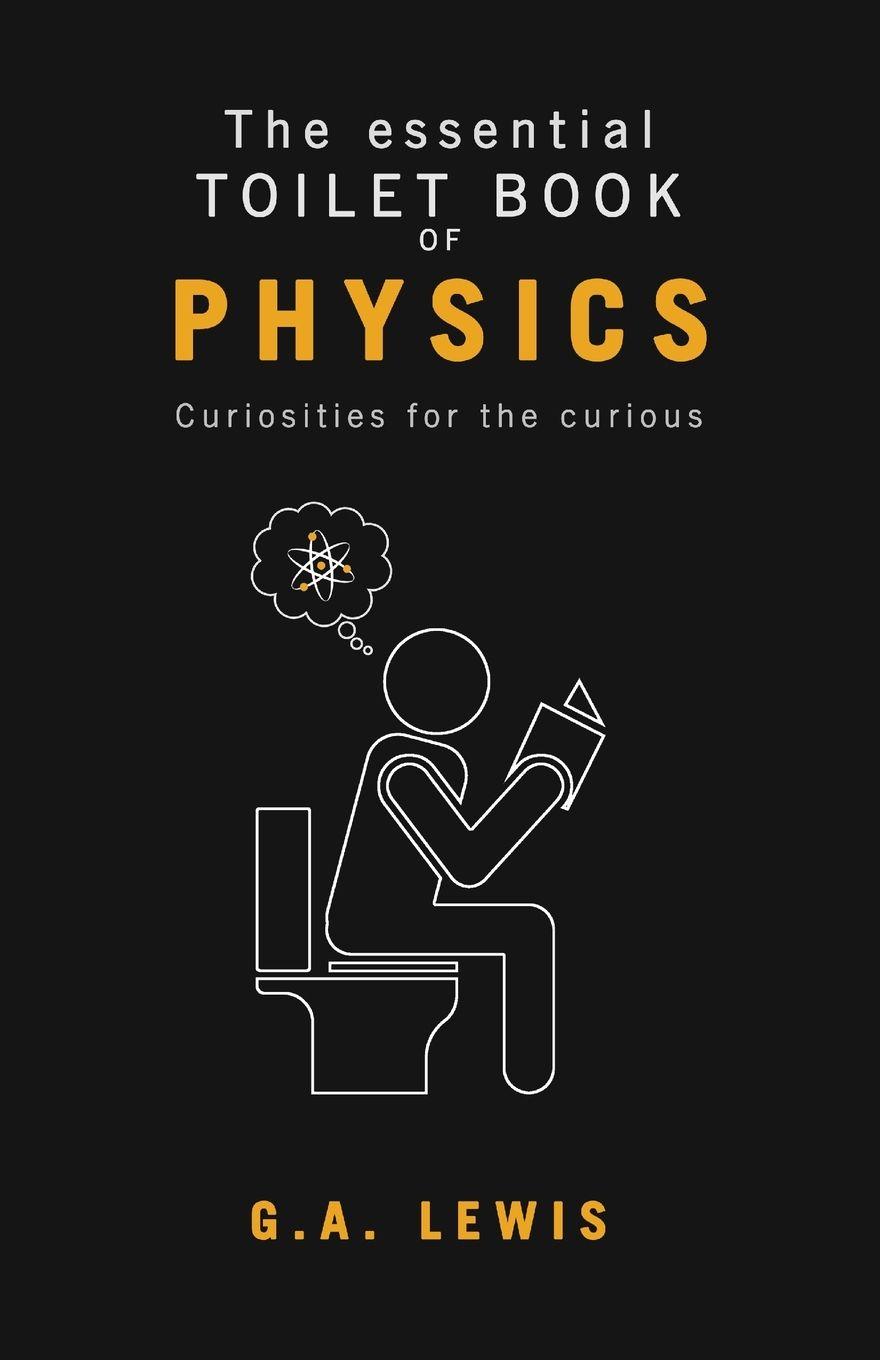 Vorderes Coverbild The essential Toilet Book of Physics