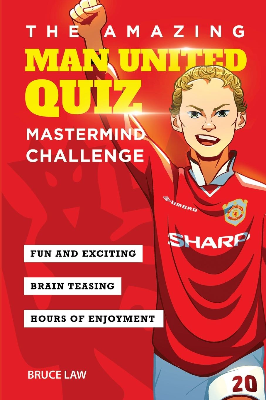 Vorderes Coverbild The Amazing Man United Quiz
