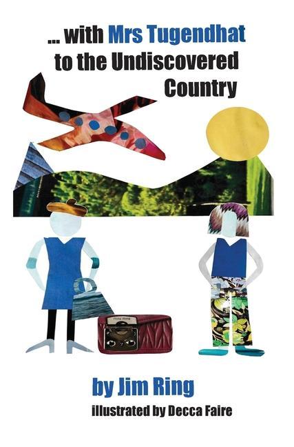 Vorderes Coverbild with Mrs Tugendhat to the Undiscovered Country