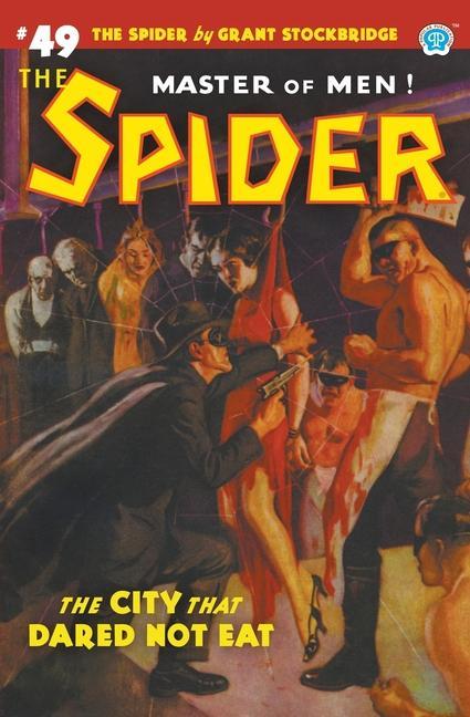 Vorderes Coverbild The Spider #49: The City That Dared Not Eat