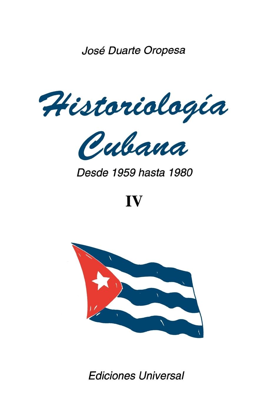 Vorderes Coverbild HISTORIOLOGÍA CUBANA IV (1959-1980)
