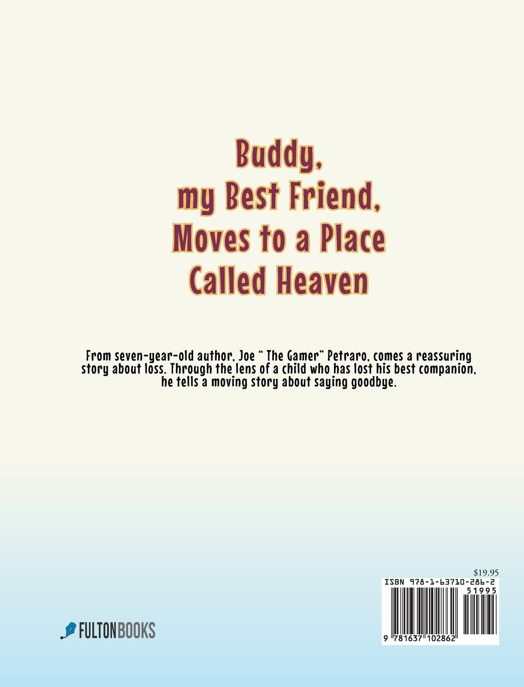 Rückseitencover Buddy, my Best Friend, Moves to a Place Called Heaven