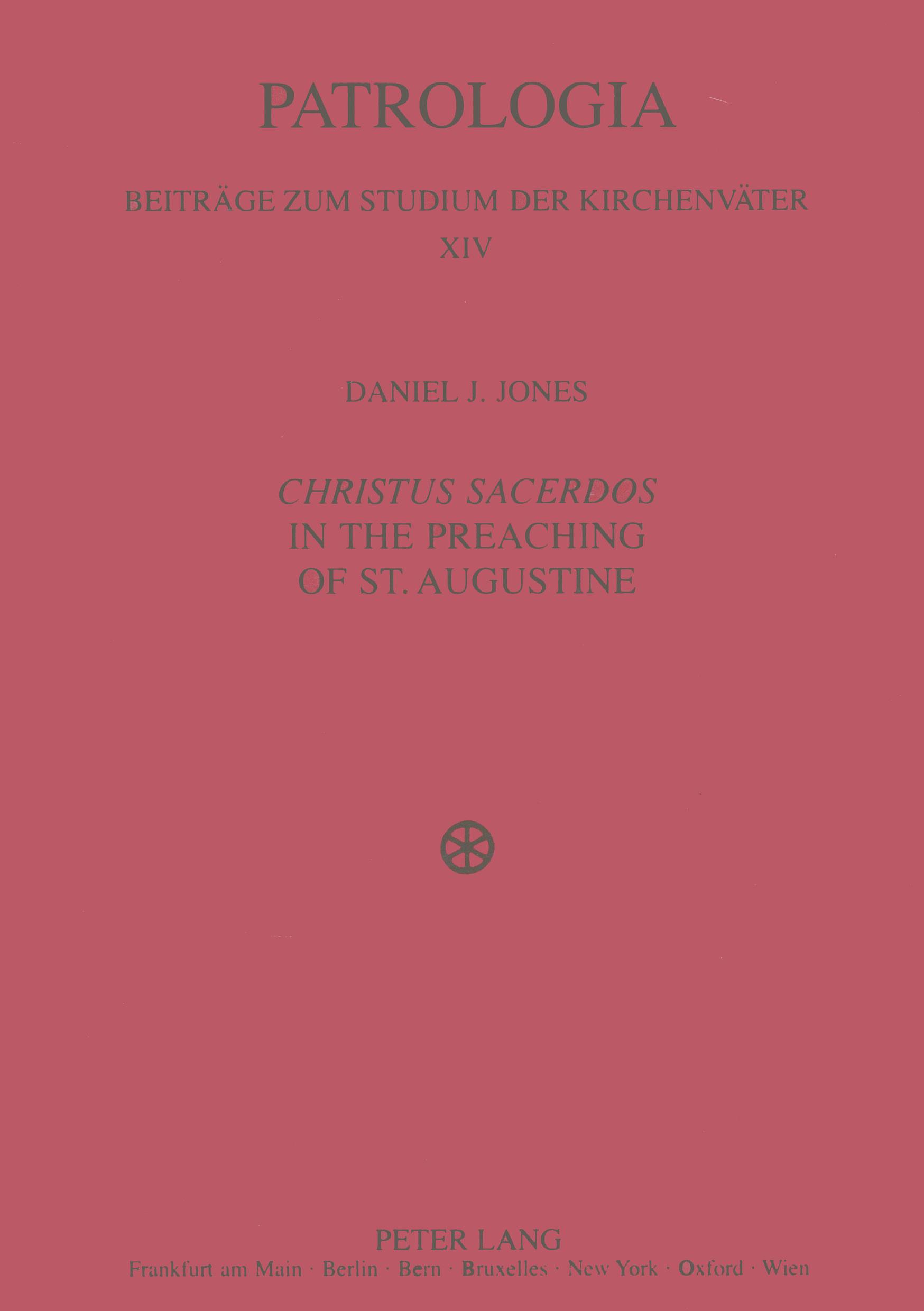 Vorderes Coverbild 'Christus Sacerdos' in the Preaching of St. Augustine