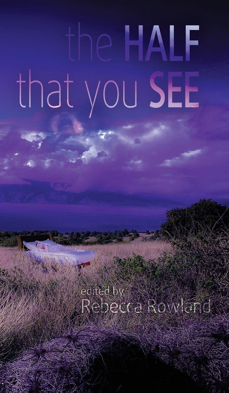 Vorderes Coverbild The Half That You See