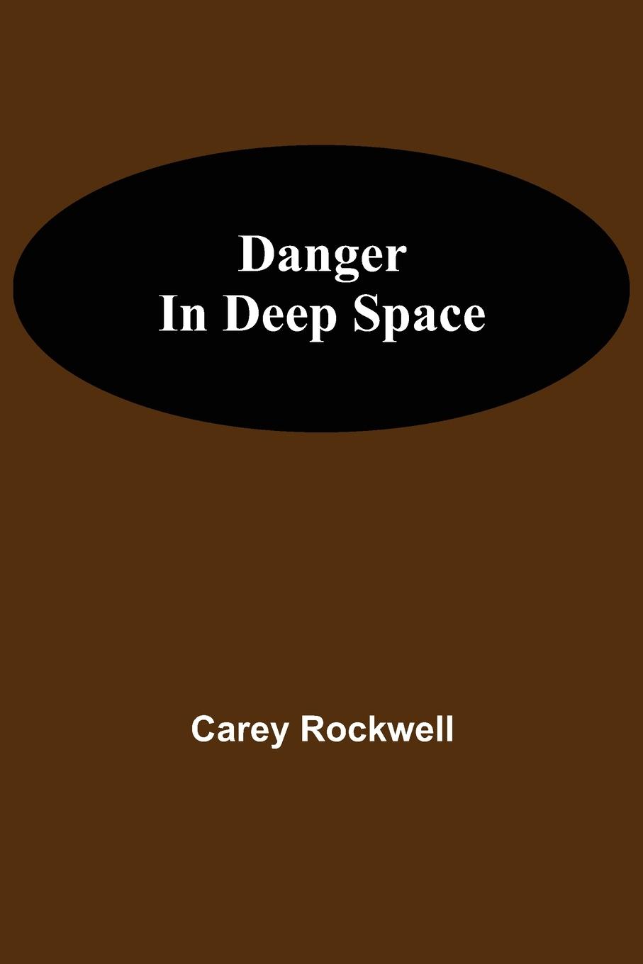 Vorderes Coverbild Danger in Deep Space