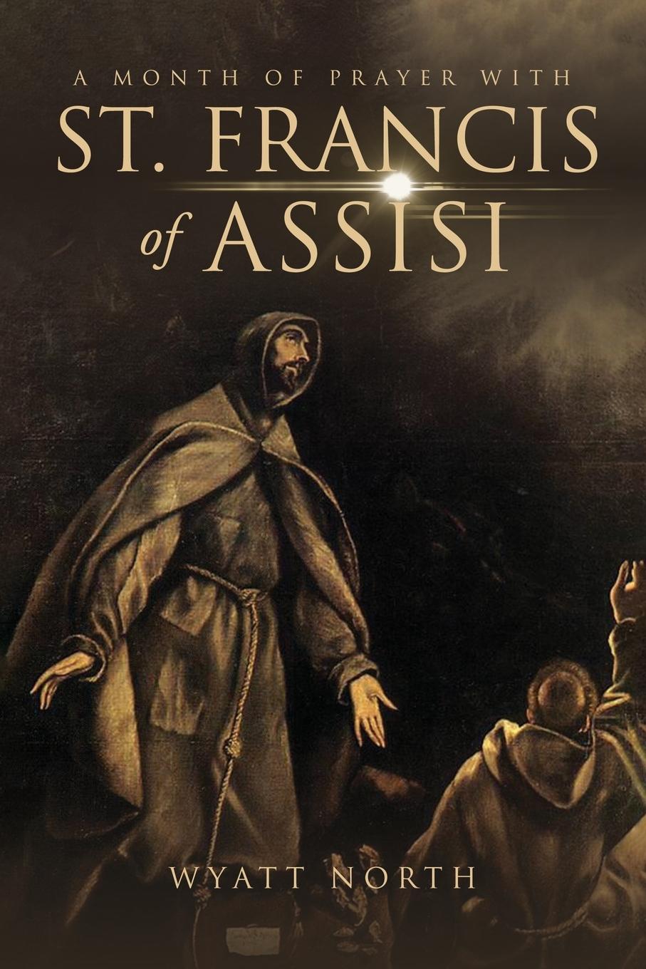 Vorderes Coverbild A Month of Prayer with St. Francis of Assisi