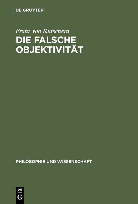 Vorderes Coverbild Die falsche Objektivität
