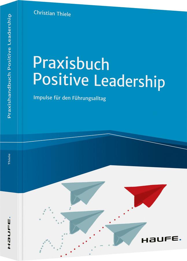 Vorderes Coverbild Praxisbuch Positive Leadership