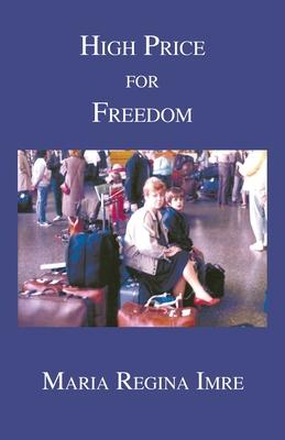 Vorderes Coverbild High Price for Freedom