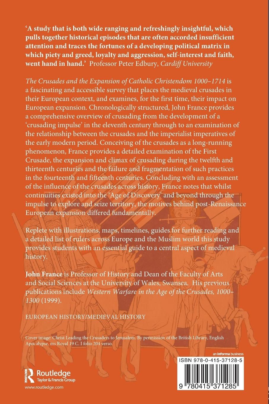 Rückseitencover The Crusades and the Expansion of Catholic Christendom, 1000-1714