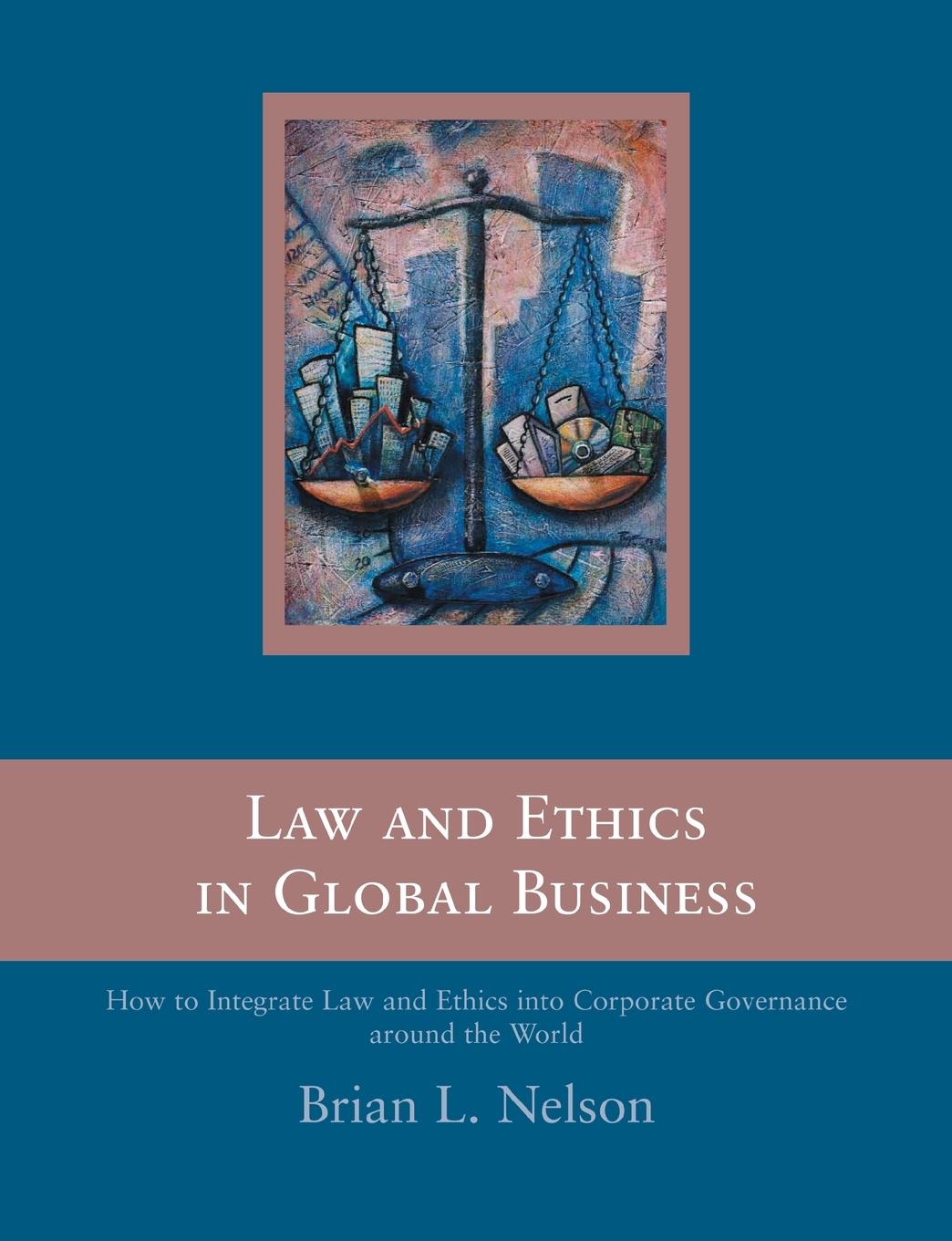 Vorderes Coverbild Law and Ethics in Global Business