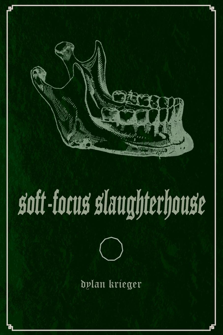 Vorderes Coverbild Soft-Focus Slaughterhouse