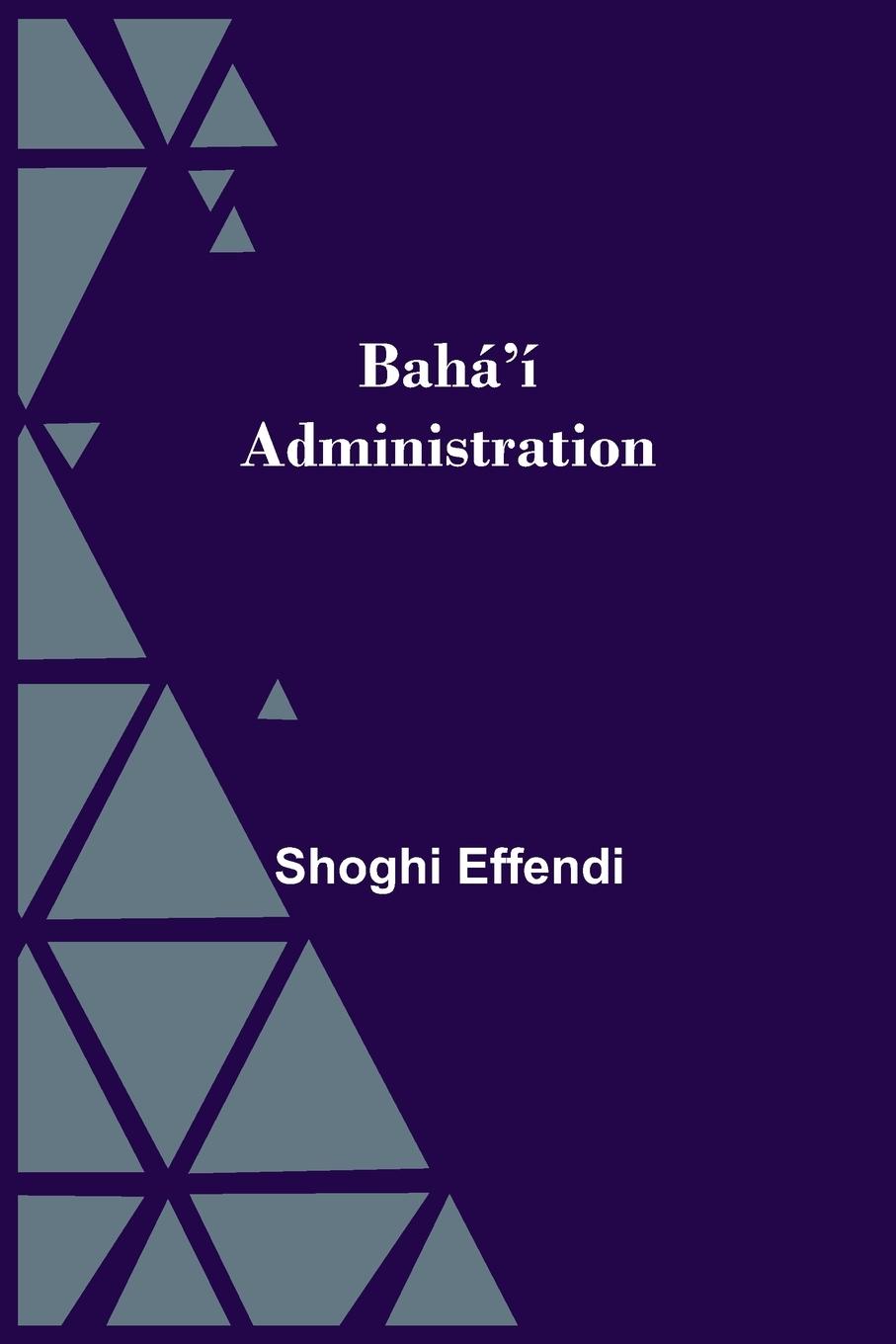Vorderes Coverbild Bahá'í Administration