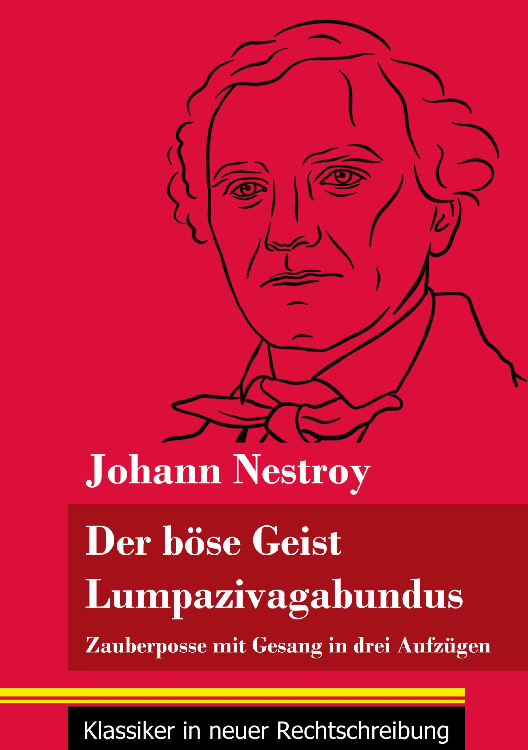 Vorderes Coverbild Der böse Geist Lumpazivagabundus oder Das liederliche Kleeblatt