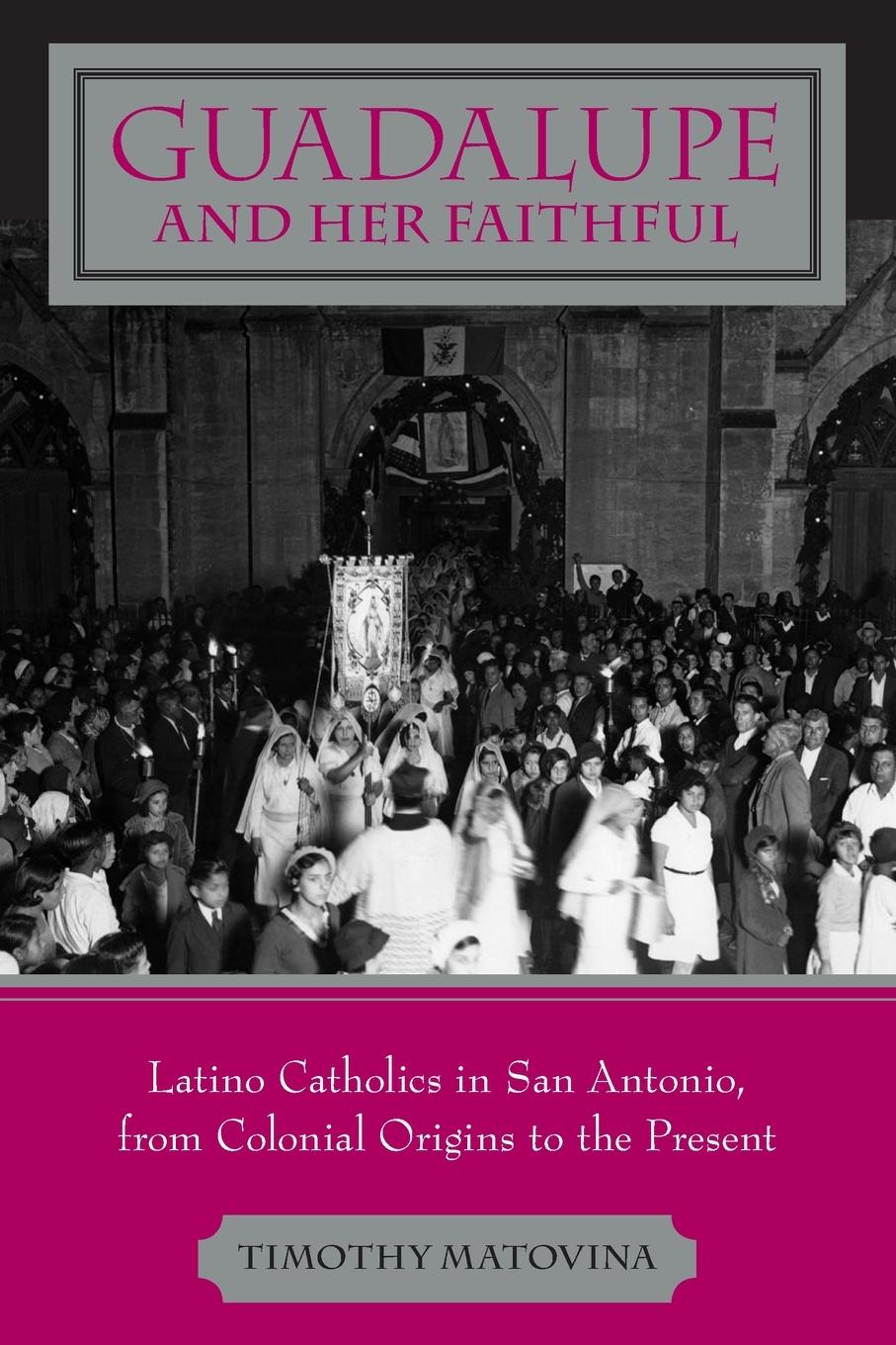 Vorderes Coverbild Guadalupe and Her Faithful