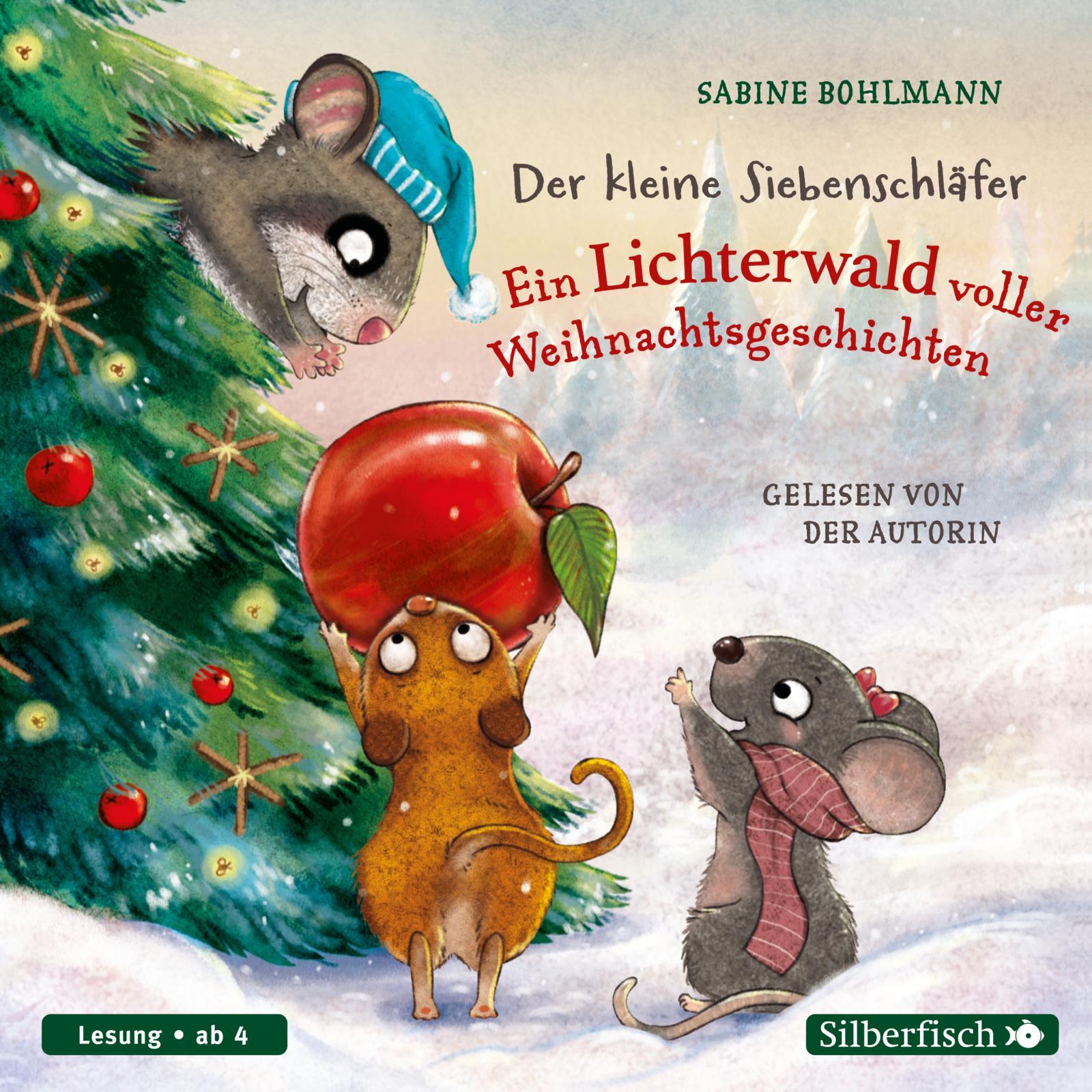 Vorderes Coverbild Der kleine Siebenschläfer: Ein Lichterwald voller Weihnachtsgeschichten