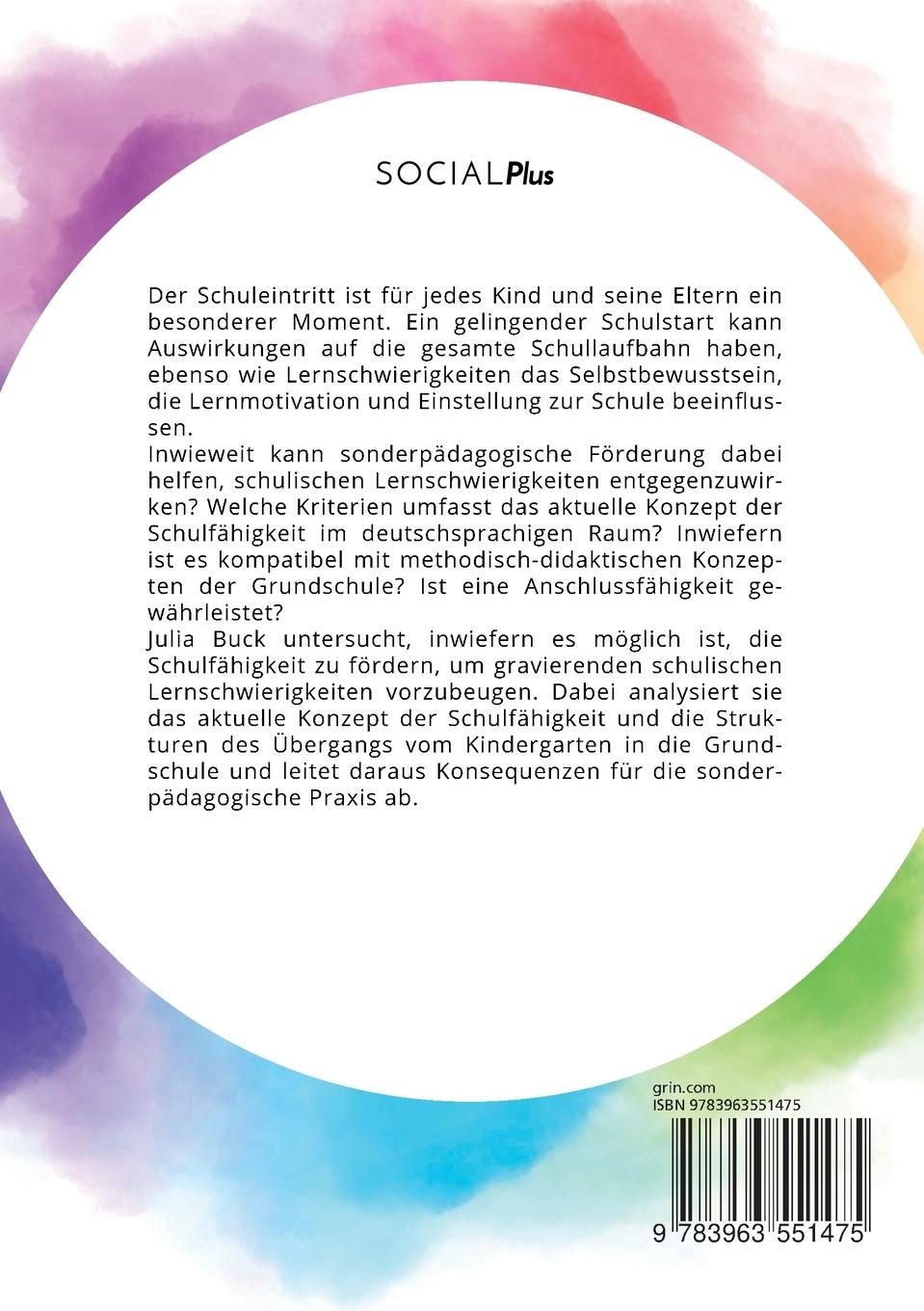 Rückseitencover Wie meistern Kinder den Schulanfang erfolgreich? Förderung der Schulfähigkeit und Vorbeugung von Lernschwierigkeiten
