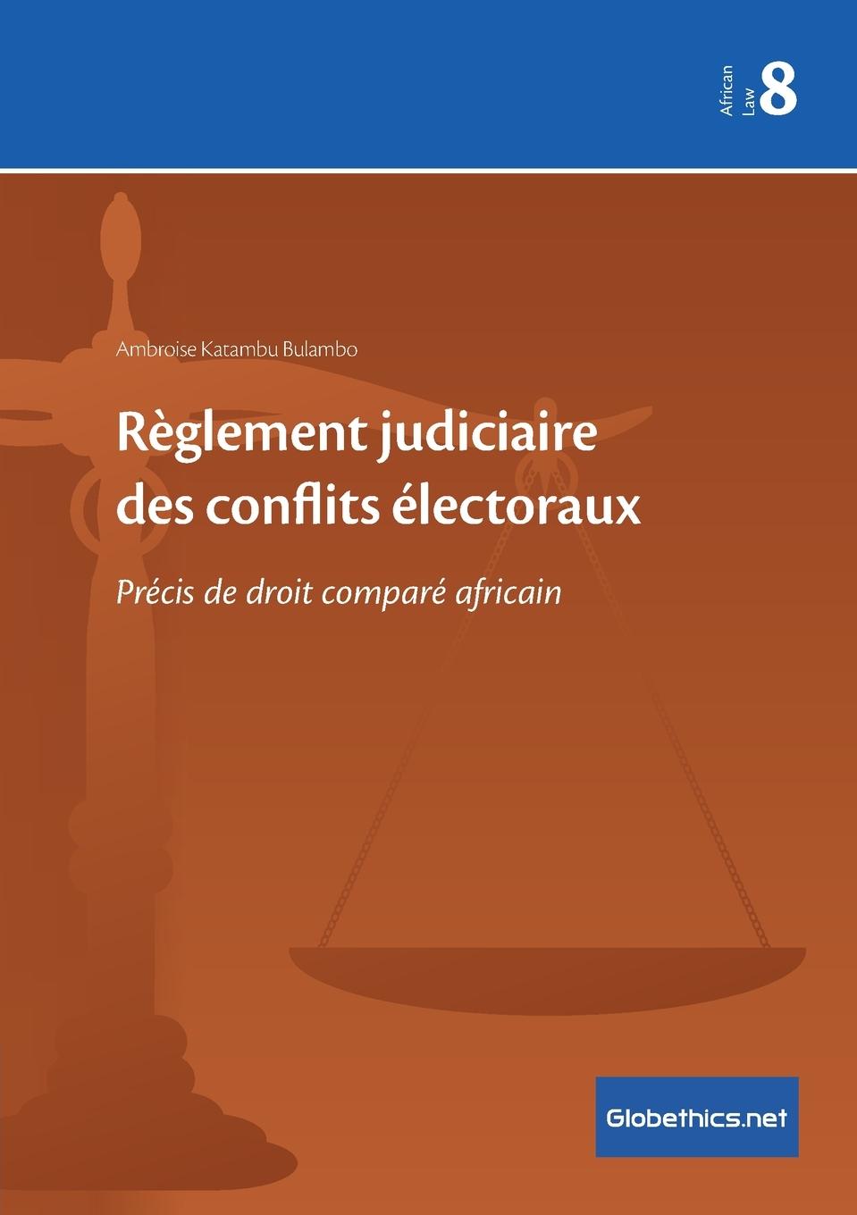 Vorderes Coverbild Règlement judiciaire des conflits électoraux