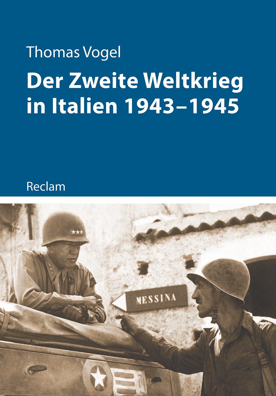 Vorderes Coverbild Der Zweite Weltkrieg in Italien 1943-1945