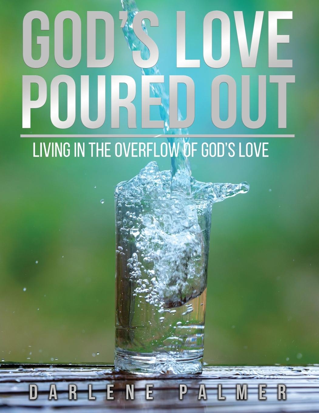 Vorderes Coverbild God's Love Poured Out
