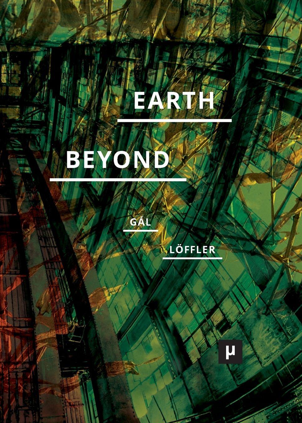 Vorderes Coverbild Earth and Beyond in Tumultuous Times