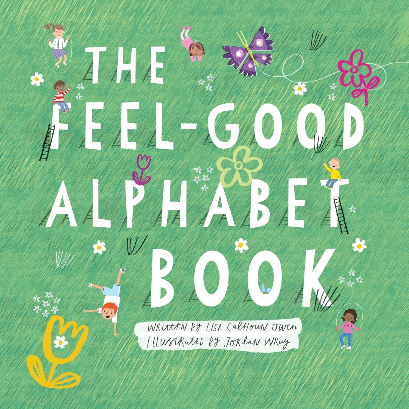 Vorderes Coverbild The Feel-Good Alphabet Book