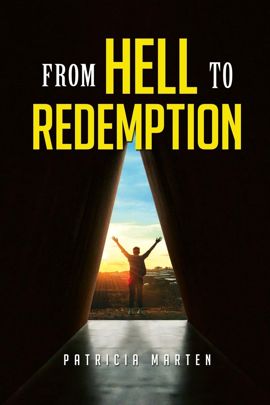 Vorderes Coverbild From Hell to Redemption
