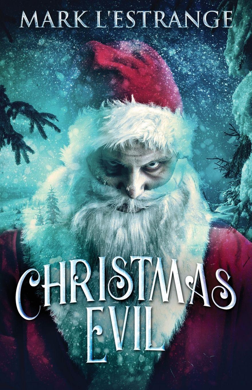 Vorderes Coverbild Christmas Evil