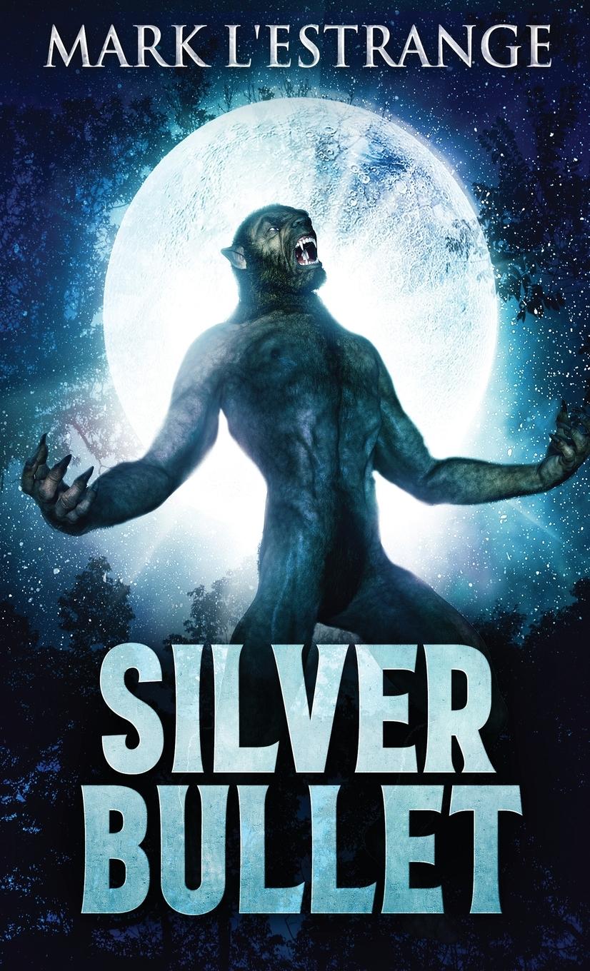 Vorderes Coverbild Silver Bullet