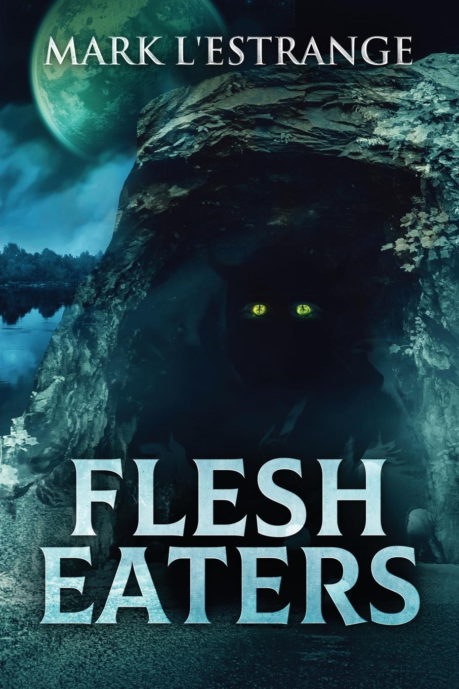 Vorderes Coverbild Flesh Eaters