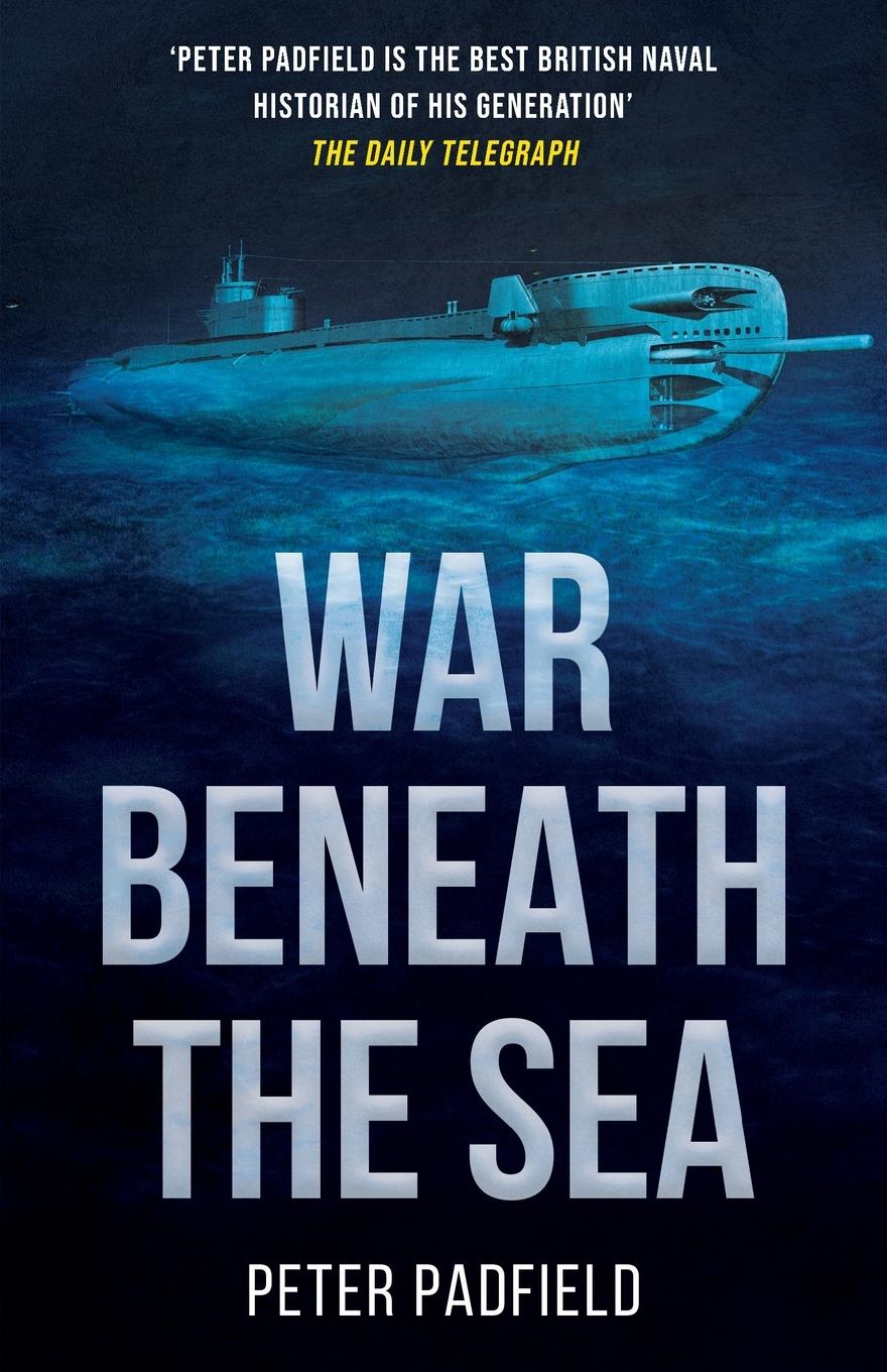 Vorderes Coverbild War Beneath the Sea
