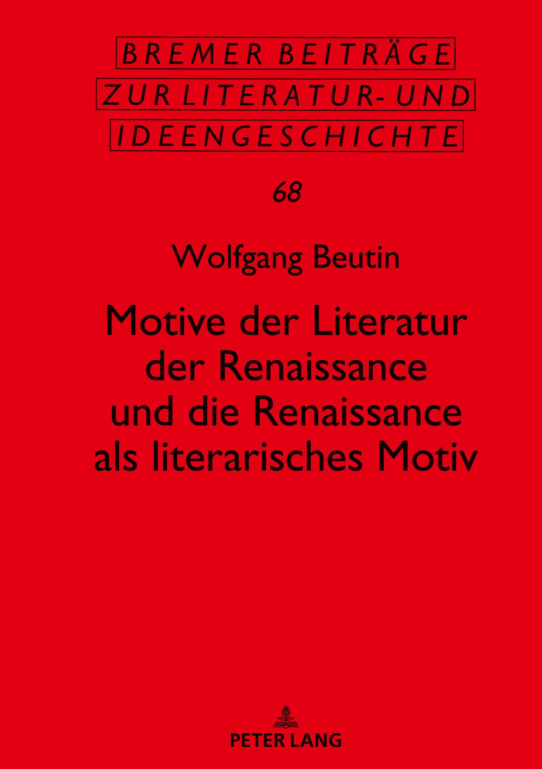 Vorderes Coverbild Motive der Literatur der Renaissance und die Renaissance als literarisches Motiv