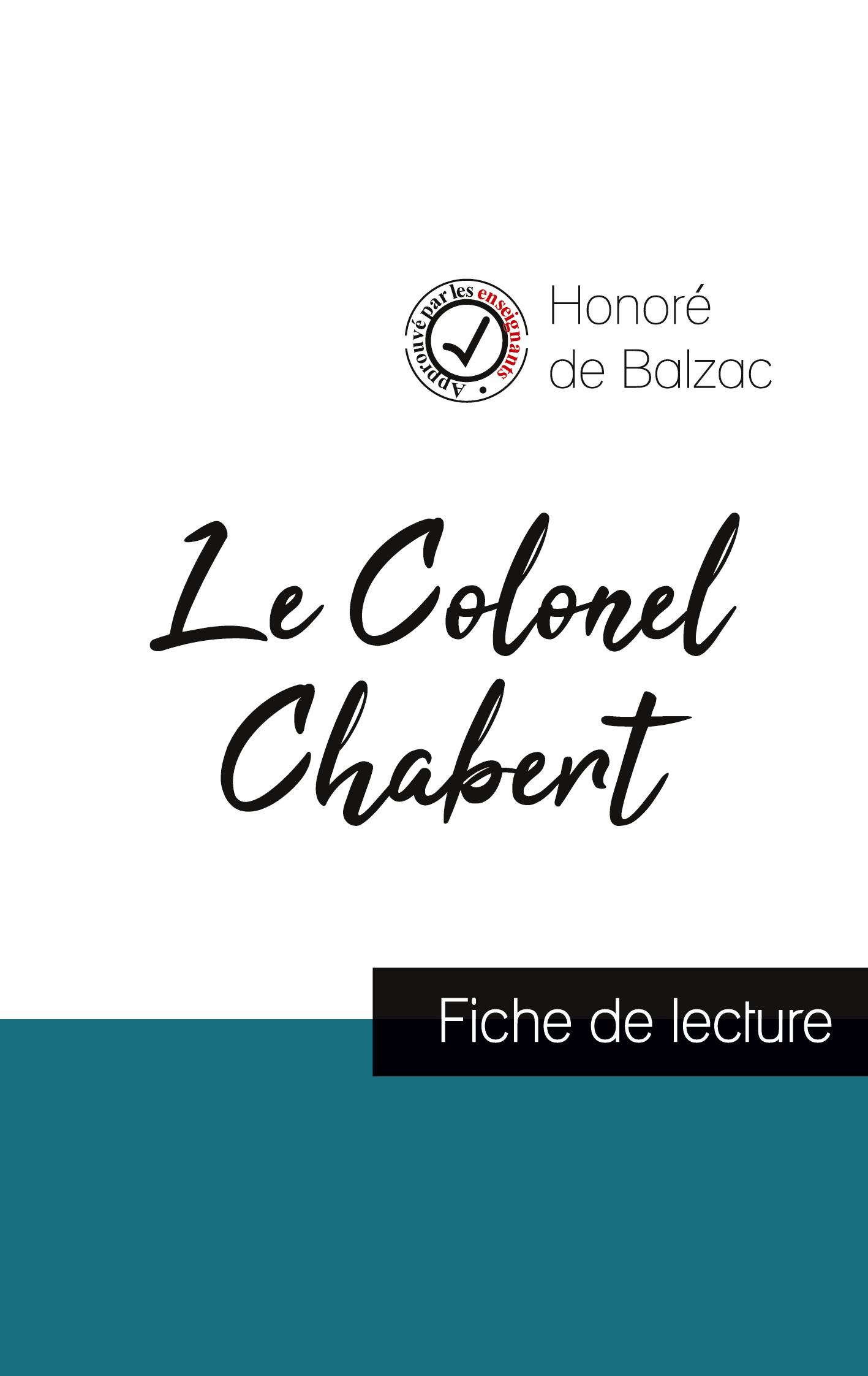 Vorderes Coverbild Le Colonel Chabert de Balzac (fiche de lecture et analyse complète de l'oeuvre)