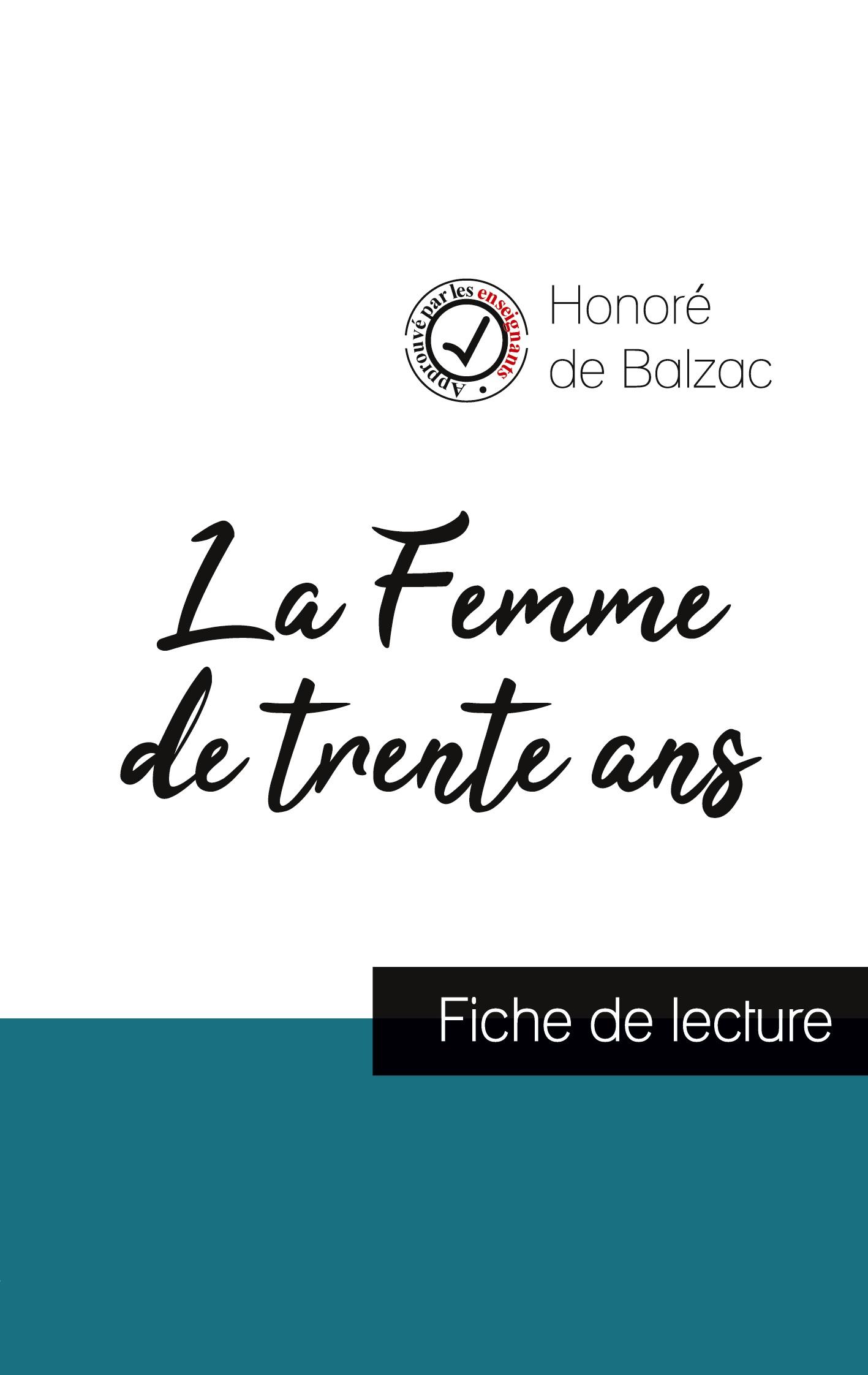 Vorderes Coverbild La Femme de trente ans de Balzac (fiche de lecture et analyse complète de l'oeuvre)