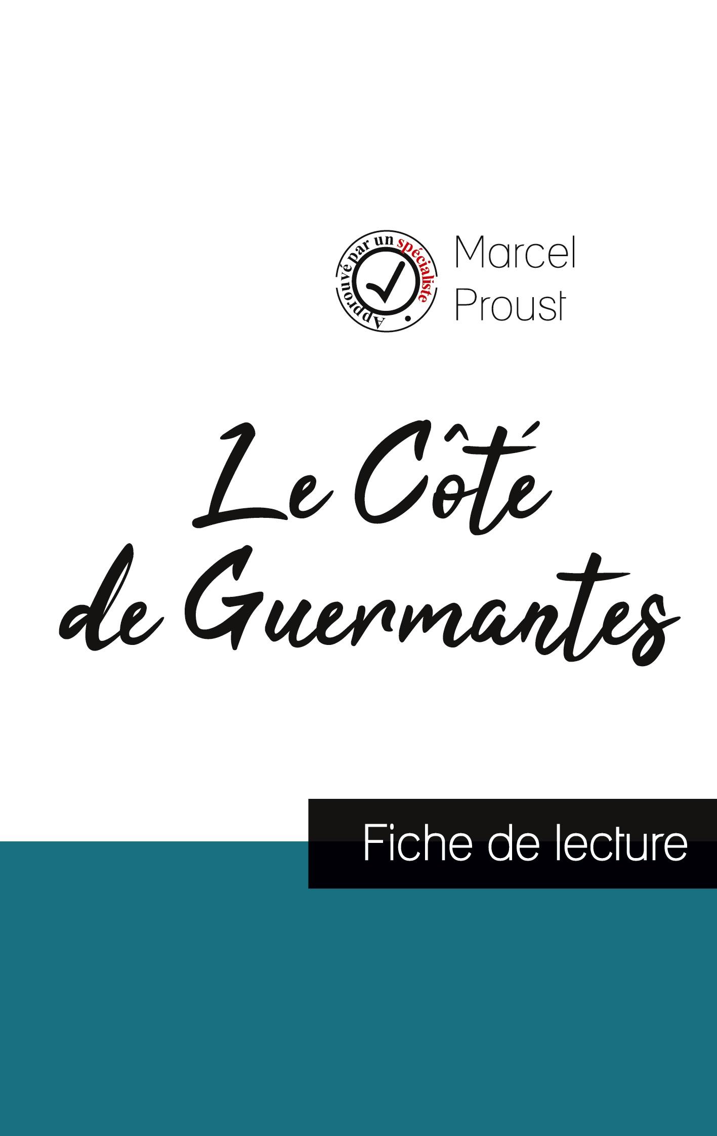 Vorderes Coverbild Le Côté de Guermantes de Marcel Proust (fiche de lecture et analyse complète de l'¿uvre)