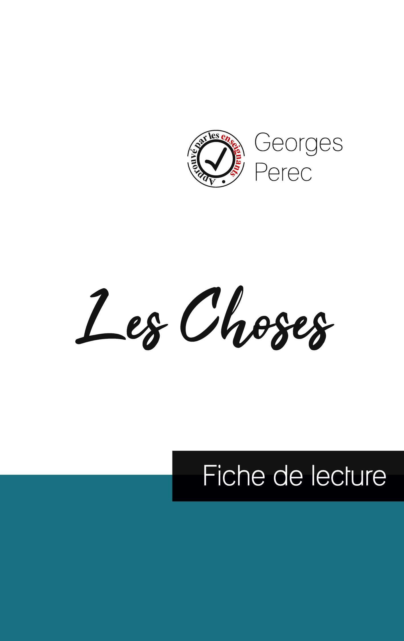 Vorderes Coverbild Les Choses de Georges Perec (fiche de lecture et analyse complète de l'oeuvre)