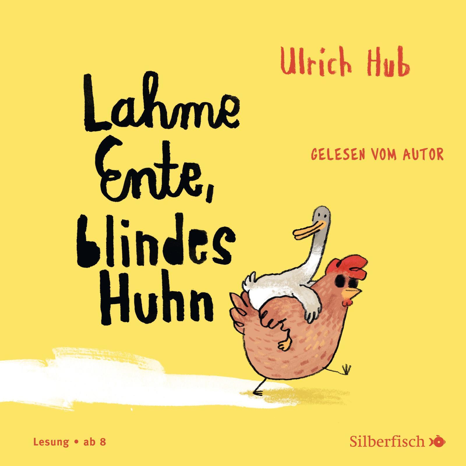 Vorderes Coverbild Lahme Ente, blindes Huhn