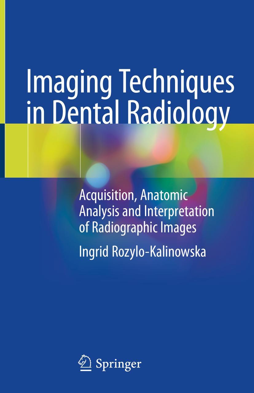 Vorderes Coverbild Imaging Techniques in Dental Radiology