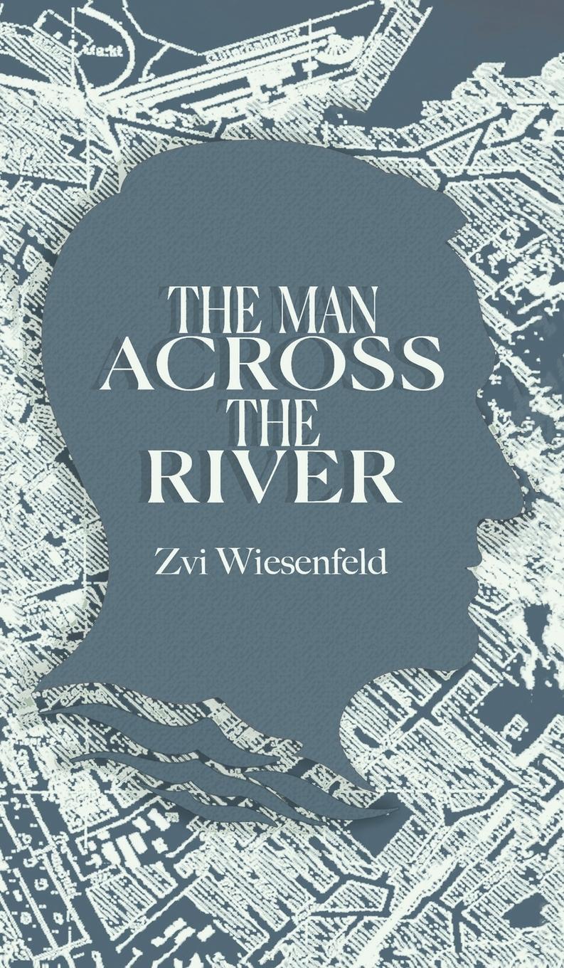 Vorderes Coverbild The Man Across the River